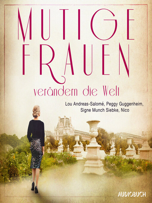 Title details for Mutige Frauen verändern die Welt by Leah Hayden - Available